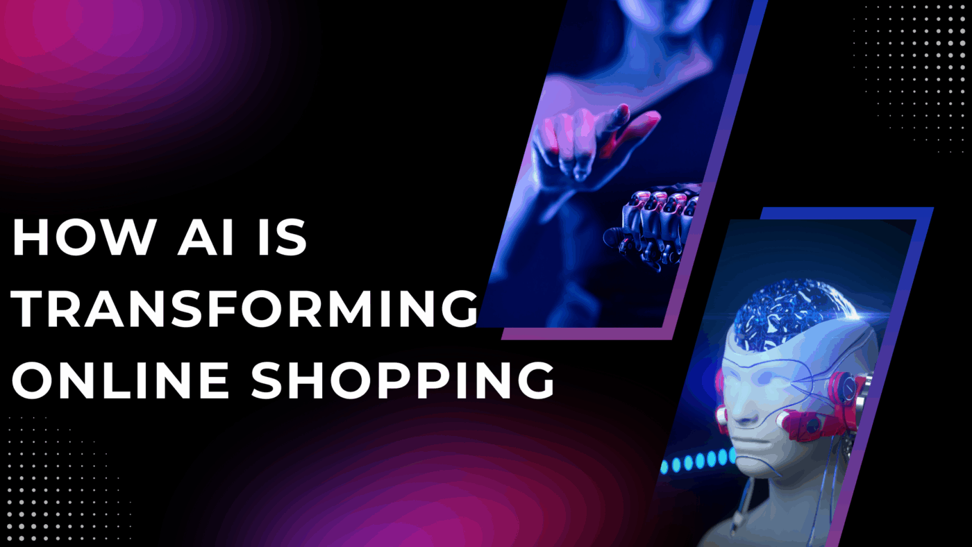 How AI is transforming online shopping
